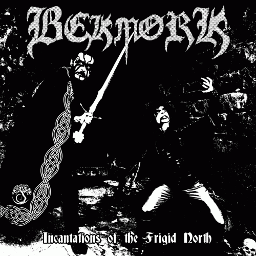 Bekmørk : Incantations of the Frigid North